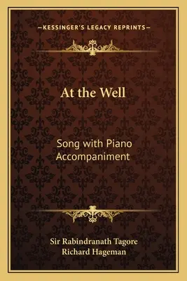 La fântână: Cântec cu acompaniament de pian - At the Well: Song with Piano Accompaniment