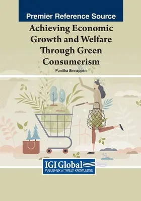 Realizarea creșterii economice și a bunăstării prin intermediul consumerismului ecologic - Achieving Economic Growth and Welfare Through Green Consumerism