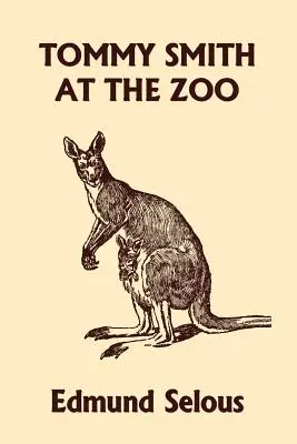 Tommy Smith la grădina zoologică (Yesterday's Classics) - Tommy Smith at the Zoo (Yesterday's Classics)