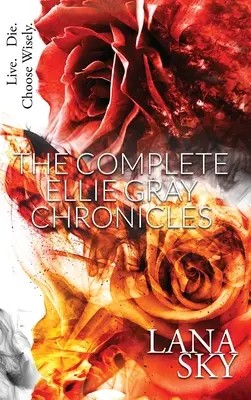 Cronicile complete ale lui Ellie Gray: A Vampire Romance: Drain Me & Chain Me - The Complete Ellie Gray Chronicles: A Vampire Romance: Drain Me & Chain Me