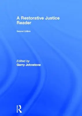 Un cititor de justiție restaurativă - A Restorative Justice Reader