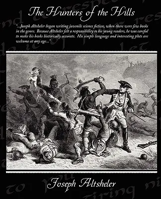 Vânătorii de pe dealuri - The Hunters of the Hills