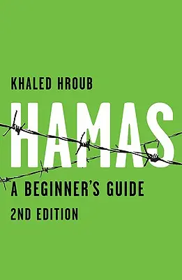 Hamas: Ghidul unui începător - Hamas: A Beginner's Guide