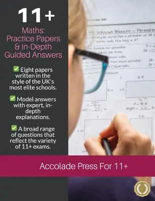11+ Maths: Practice Papers & In-Depth Guided Answers: Practice Papers & In-Depth Guided Answers: Volume Two: Practice Papers & In
