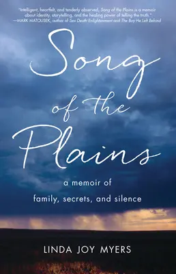 Song of the Plains: A Memoir of Family, Secrets, and Silence (Memorii despre familie, secrete și tăcere) - Song of the Plains: A Memoir of Family, Secrets, and Silence