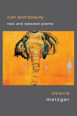 Ruină și frumusețe: Poezii noi și alese - Ruin and Beauty: New and Selected Poems