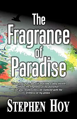 Parfumul Paradisului - The Fragrance of Paradise