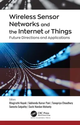 Rețele de senzori fără fir și internetul obiectelor: Direcții și aplicații viitoare - Wireless Sensor Networks and the Internet of Things: Future Directions and Applications