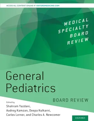 Revizuirea generală a consiliului de pediatrie - General Pediatrics Board Review