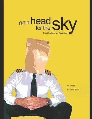 Gândiți-vă la cer: Pregătirea pentru interviul cu o companie aeriană - Get a head for the Sky: Airline Interview Preparation