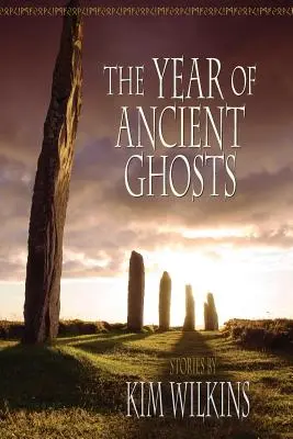 Anul fantomelor străvechi (The Year of Ancient Ghosts) - The Year of Ancient Ghosts