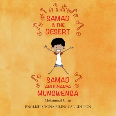 Samad în deșert: Ediție bilingvă engleză - Shona - Samad in the Desert: English-Shona Bilingual Edition