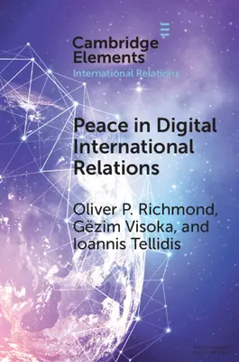 Pacea în relațiile internaționale digitale - Peace in Digital International Relations