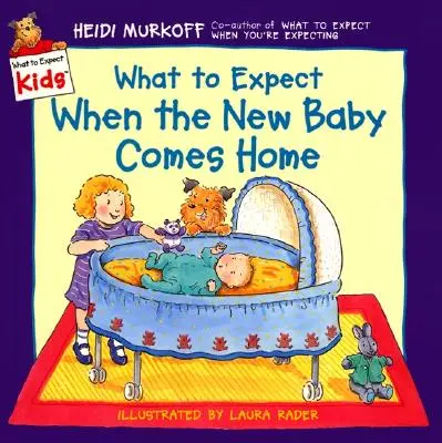 La ce să te aștepți când vine acasă noul copil - What to Expect When the New Baby Comes Home