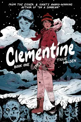 Clementine Cartea unu - Clementine Book One