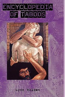 Enciclopedia tabuurilor - Encyclopedia of Taboos
