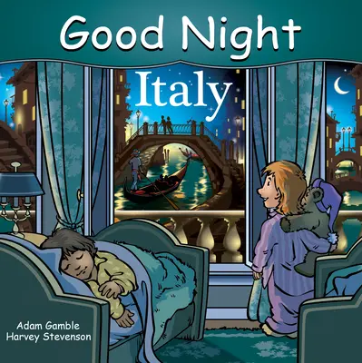 Noapte bună Italia - Good Night Italy