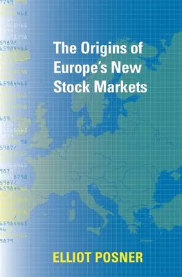 Originile noilor piețe bursiere din Europa - The Origins of Europe's New Stock Markets
