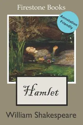 Hamlet: Annotation-Friendly Edition