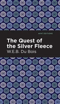 Căutarea lănțișorului de argint (The Quest of the Silver Fleece) - The Quest of the Silver Fleece