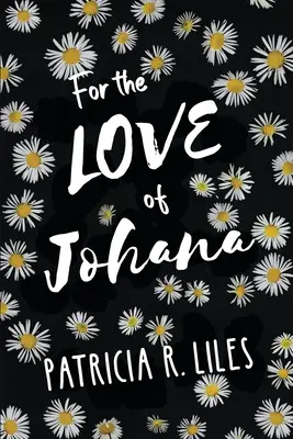 Din dragoste pentru Johana - For the Love of Johana