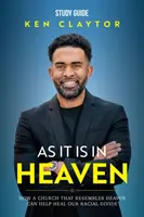 Așa cum este în cer - Ghid de studiu - As It Is in Heaven - Study Guide