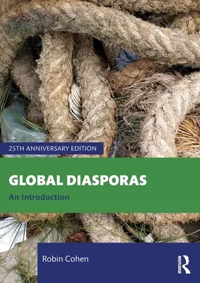 Diaspore globale: O introducere - Global Diasporas: An Introduction