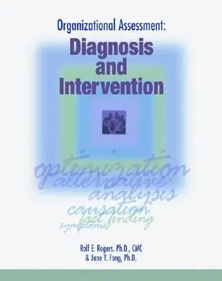 Evaluarea organizațională: Diagnostic și intervenție - Organizational Assessment: Diagnosis and Intervention