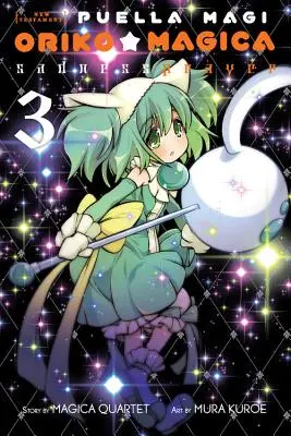 Puella Magi Oriko Magica: Rugăciunea tristeții, Vol. 3 - Puella Magi Oriko Magica: Sadness Prayer, Vol. 3