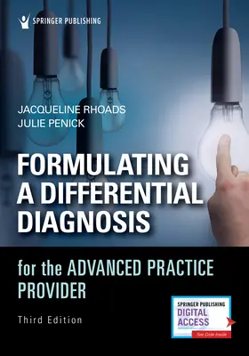 Formularea unui diagnostic diferențial pentru furnizorul de practică avansată - Formulating a Differential Diagnosis for the Advanced Practice Provider