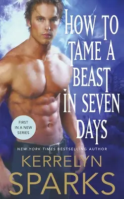 Cum să îmblânzești o fiară în șapte zile - How to Tame a Beast in Seven Days