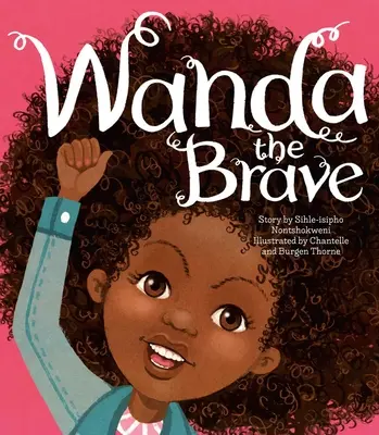 Wanda cea curajoasă - Wanda the Brave