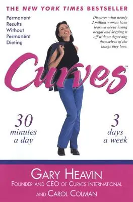 Curves: Rezultate permanente fără diete permanente - Curves: Permanent Results Without Permanent Dieting