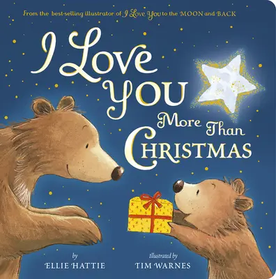 Te iubesc mai mult decât Crăciunul - I Love You More Than Christmas