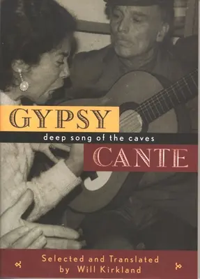 Gypsy Cante: Cântecul adânc al peșterilor - Gypsy Cante: Deep Song of the Caves