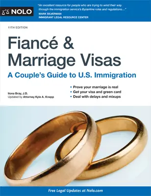 Vizele de logodnic și de căsătorie: Ghidul unui cuplu pentru imigrația în SUA - Fiance and Marriage Visas: A Couple's Guide to U.S. Immigration