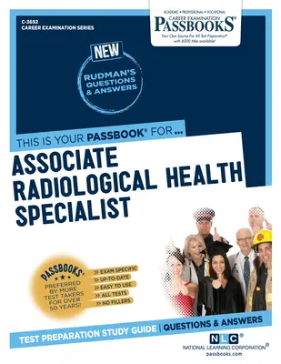 Specialist asociat în sănătate radiologică (C-3692): Ghid de studiu Passbooks - Associate Radiological Health Specialist (C-3692): Passbooks Study Guide