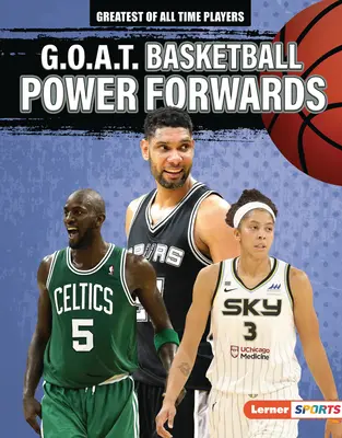 G.O.A.T. Atacanți de baschet - G.O.A.T. Basketball Power Forwards