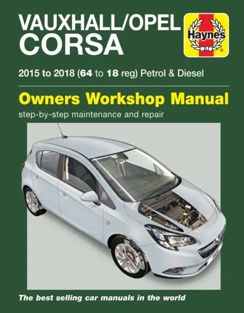 Vauxhall/Opel Corsa benzină și diesel ('15-'18) 64 la 18 - Vauxhall/Opel Corsa petrol & diesel ('15-'18) 64 to 18