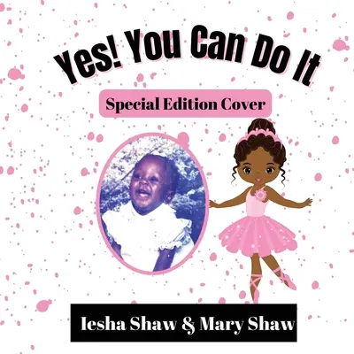 Yes! You Can Do It: Coperta ediției speciale - Yes! You Can Do It: Special Edition Cover