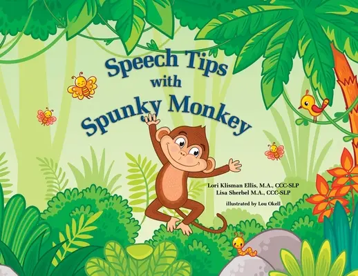 Sfaturi pentru vorbire cu Spunky Monkey - Speech Tips with Spunky Monkey