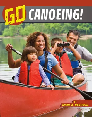 Mergi cu canoe! - Go Canoeing!