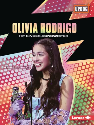 Olivia Rodrigo: Cântăreață și compozitoare de succes - Olivia Rodrigo: Hit Singer-Songwriter