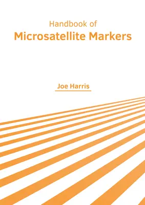 Manual de markeri microsateliți - Handbook of Microsatellite Markers
