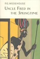 Unchiul Fred în primăvară - Uncle Fred In The Springtime