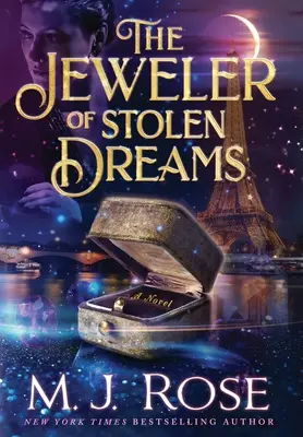 Bijutierul viselor furate (The Jeweler of Stolen Dreams) - The Jeweler of Stolen Dreams