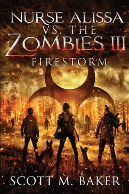 Sora Alissa vs. Zombies III: Firestorm - Nurse Alissa vs. the Zombies III: Firestorm