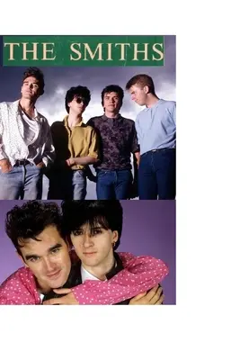 The Smiths: Adevărul șocant! - The Smiths: The Shocking Truth!