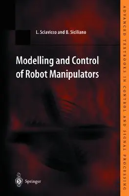 Modelarea și controlul roboților manipulatori - Modelling and Control of Robot Manipulators