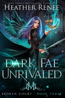 Fae întunecată fără rival - Dark Fae Unrivaled